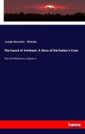 The Sword of Antietam: A Story of the Nation's Crisis di Joseph Alexander Altsheler edito da hansebooks