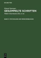 Psychologie und Menschenbildung di Eduard Spranger edito da De Gruyter