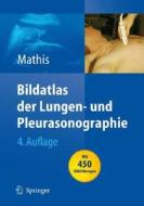 Bildatlas Der Lungen- Und Pleurasonographie edito da Springer
