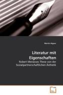 Literatur mit Eigenschaften di Martin Aigner edito da VDM Verlag