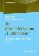 Die Volkshochschule im 21. Jahrhundert edito da Springer-Verlag GmbH