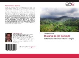 Historia de las Enzimas di Pedro Montilla López edito da EAE
