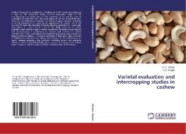 Varietal evaluation and intercropping studies in cashew di H. C. Vikram, N. K. Hegde edito da LAP Lambert Academic Publishing