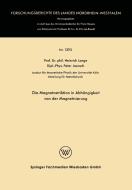 Die Magnetostriktion in Abhängigkeit von der Magnetisierung di Heinrich Lange edito da VS Verlag für Sozialwissenschaften