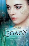 Legacy di Emma Elsie edito da Books on Demand