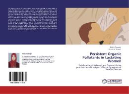 Persistent Organic Pollutants in Lactating Women di Sobia Khawaja, . Masarrat Yousuf edito da LAP Lambert Academic Publishing