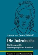 Die Judenbuche di Annette von Droste-Hülshoff edito da Henricus - Klassiker in neuer Rechtschreibung