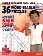 36 Word Search Puzzles with the American Sign Language Alphabet di Lassal edito da LegendaryMedia