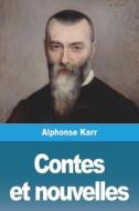 Contes et nouvelles di Alphonse Karr edito da Prodinnova