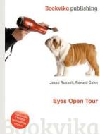 Eyes Open Tour edito da Book On Demand Ltd.