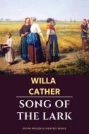 Song of the Lark di Willa Cather edito da E-Kitap Projesi & Cheapest Books