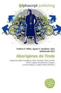 Aborig Nes De L'inde di #Miller,  Frederic P.
