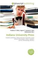 Indiana University Press edito da Alphascript Publishing