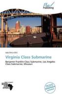 Virginia Class Submarine edito da Duc