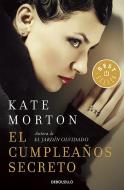 El Cumpleaños Secreto / The Secret Keeper di Kate Morton edito da DEBOLSILLO
