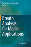 Breath Analysis for Medical Applications di Dongmin Guo, Ke Yan, David Zhang edito da Springer Singapore