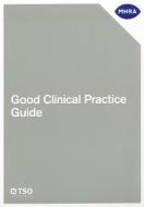 Good clinical practice guide di Medicines and Healthcare products Regulatory Agency edito da Stationery Office
