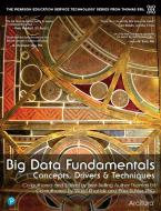 Big Data Fundamentals di Thomas Erl, Wajid Khattak, Paul Buhler edito da Prentice Hall