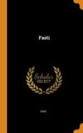 Fasti di Ovid edito da Franklin Classics
