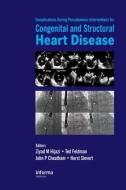 Complications During Percutaneous Interventions for Congenital and Structural Heart Disease di Ziyad M. Hijazi edito da CRC Press