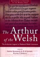 The Arthur of the Welsh edito da University of Wales Press
