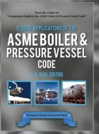 Global Applications of the ASME Boiler & Pressure Vessel Code di K. R. Rao edito da ASME Press