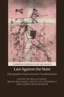 Law Against the State edito da Cambridge University Press