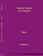 EGLR 2014 V3 di Hazel Marshall edito da Estates Gazette
