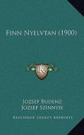 Finn Nyelvtan (1900) di Jozsef Budenz, Jozsef Szinnyei edito da Kessinger Publishing