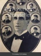 An American Storyteller di Eugene Lindsey edito da Lulu.com