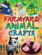 Farmyard Animal Crafts di Annalees Lim edito da Windmill Books