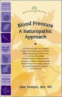 Blood Pressure di Jane Semple edito da Woodland Publishing Inc.