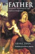 The Father di Luigi Zoja edito da Taylor & Francis Ltd