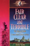 Fair, Clear, and Terrible: The Story of Shiloh, Maine di Shirley Nelson edito da Wipf & Stock Publishers