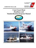 Coast Guard Boat Readiness and Standardization Program Manual - COMDTINST M16114.24B di United States Coast Guard edito da LULU PR