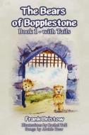 The Bears Of Bopplestone di Frank Bristow edito da Austin Macauley Publishers