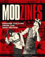 Modzines di Eddie Piller, Steve Rowland edito da Omnibus Press