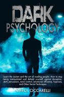 Dark Psychology di Carol Ciccarelli edito da Carol Ciccarelli