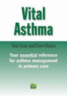 Vital Asthma di Sue Cross edito da Class Publishing