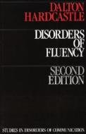 Disorders of Fluency di Peggy Dalton edito da Wiley-Blackwell