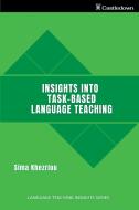 Insights into Task-Based Language Teaching di Sima Khezrlou edito da Castledown Publishers