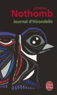 Journal D'Hirondelle di Amelie Nothomb edito da Livre de Poche