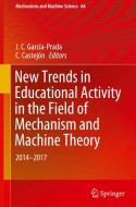 New Trends in Educational Activity in the Field of Mechanism and Machine Theory edito da Springer-Verlag GmbH