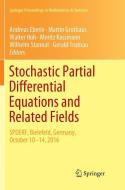 Stochastic Partial Differential Equations and Related Fields edito da Springer International Publishing
