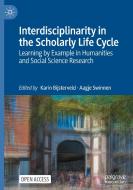 Interdisciplinarity In The Scholarly Life Cycle edito da Springer International Publishing AG