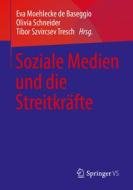 Soziale Medien und die Streitkräfte edito da Springer-Verlag GmbH