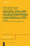 Georg Philipp Harsdörffers Universalität edito da Gruyter, Walter de GmbH