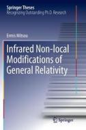 Infrared Non-local Modifications of General Relativity di Ermis Mitsou edito da Springer International Publishing