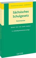 Sächsisches Schulgesetz di Hartmut Bertram, Jan Philipp Horn, Birgit Link, Claus Schulte, Natalie Wolfrum edito da Link, Carl Verlag