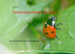 Gutenachtgeschichten für Kleine di Heike Richter edito da Books on Demand